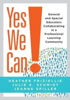 Yes We Can!, Paperback/Heather Friziellie