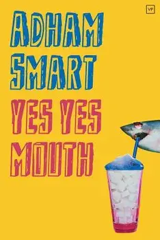 yes yes mouth, Paperback/Smart Adham