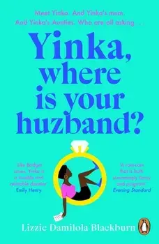Yinka, Where is Your Huzband?. 'A big hearted story about friendship, family and love' Beth O'Leary, Paperback/***