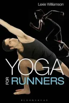 Yoga for Runners, Paperback/Lexie Williamson