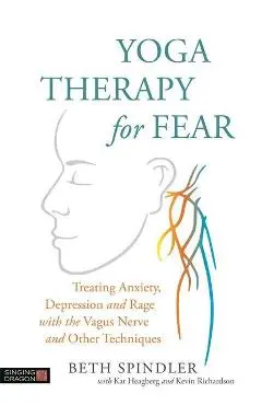 Yoga Therapy for Fear