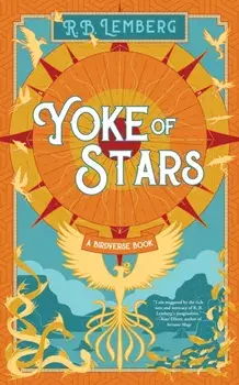 Yoke of Stars, Paperback/R.B. Lemberg