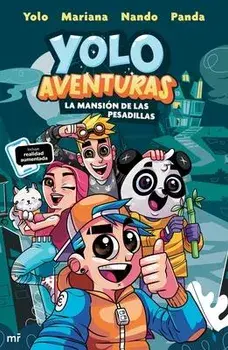 Yolo Aventuras. La Mansión de Las Pesadillas, Paperback/Yolo Yolo