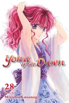 Yona of the Dawn, Vol. 28, Paperback/Mizuho Kusanagi