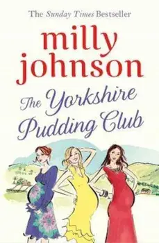 Yorkshire Pudding Club, Paperback/Milly Johnson