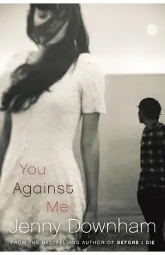 You Against Me - Jenny Downham