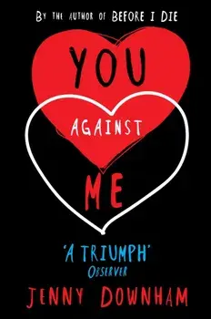 You Against Me, Paperback/Jenny Downham