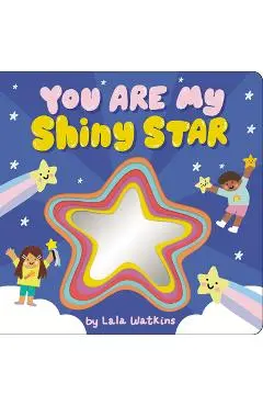 You Are My Shiny Star - Lala Watkins