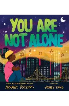 You Are Not Alone - Alphabet Rockers