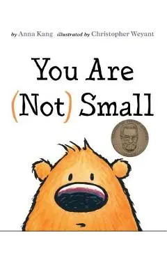 You Are (Not) Small - Anna Kang