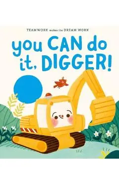 You Can Do It, Digger! - Jennifer Eckford