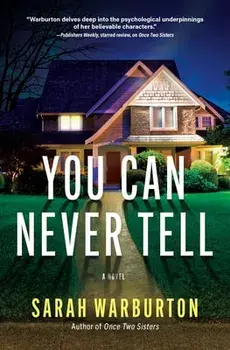 You Can Never Tell, Hardcover/Sarah Warburton