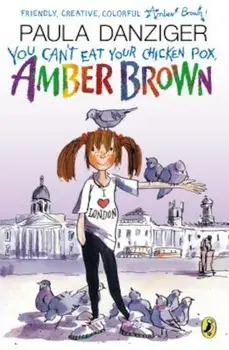 You Can't Eat Your Chicken Pox, Amber Brown, Paperback/Paula Danziger