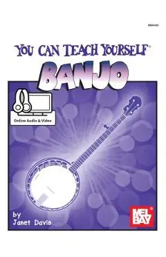 You Can Teach Yourself Banjo - Janet Davis
