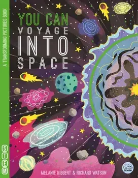 YOU CAN Voyage Into Space, Board book/Melanie Hibbert