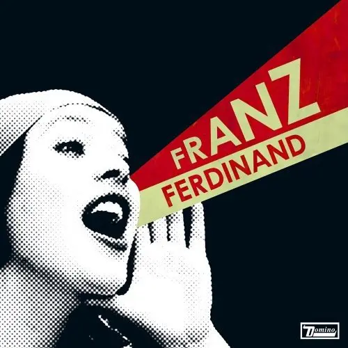 You Could Have It So Much Better | Franz Ferdinand
