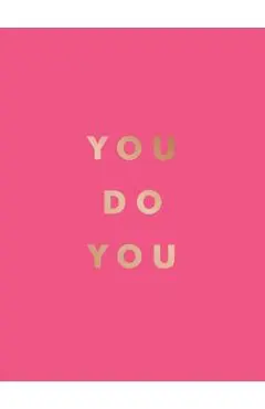 You Do You - Summersdale Publishers