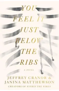 You Feel It Just Below the Ribs - Jeffrey Cranor