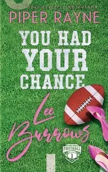You Had Your Chance, Lee Burrows, Paperback/Piper Rayne