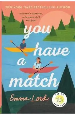 You Have a Match - Emma Lord