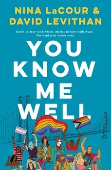 You Know Me Well, Paperback/Nina Lacour