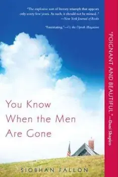 You Know When the Men Are Gone, Paperback/Siobhan Fallon