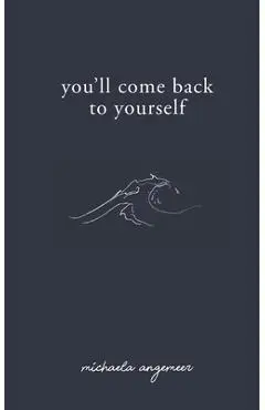 You'll Come Back to Yourself - Aleks Popovski
