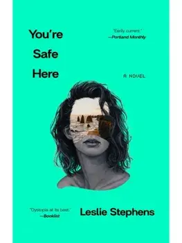 You're Safe Here, Paperback/Leslie Stephens