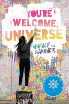 You're Welcome, Universe, Paperback/Whitney Gardner