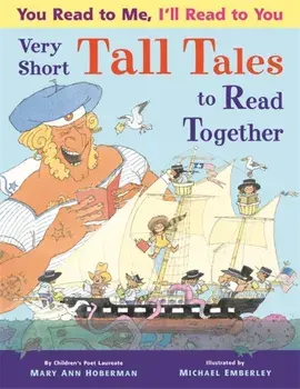 You Read to Me, I'll Read to You: Very Short Tall Tales to Read Together, Paperback/Mary Ann Hoberman