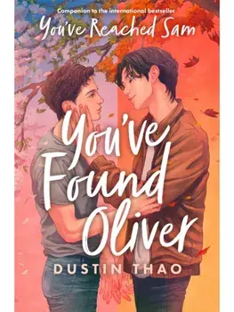You've Found Oliver, Paperback/Dustin Thao