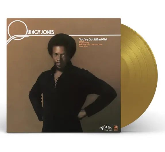You've Got It Bad Girl - Vinyl | Quincy Jones