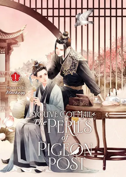 You've Got Mail: The Perils of Pigeon Post - Fei Ge Jiao You Xu Jin Shen, Vol. 1 (Novel)