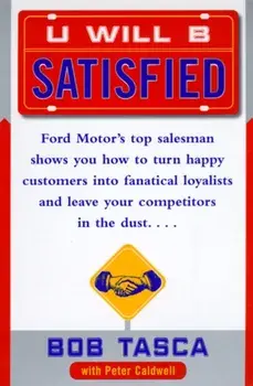 You Will Be Satisfied, Paperback/Bob Tasca