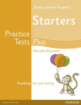 Young Learners English Starters Practice Tests Plus Students' Book, Paperback/Marcella Banchetti