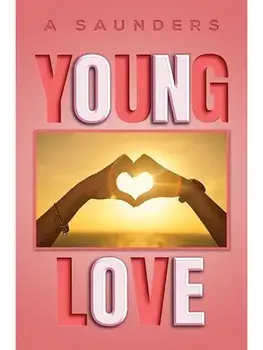 Young Love, Paperback/A Saunders
