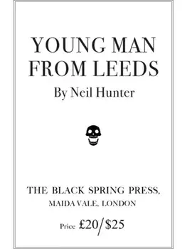 Young Man From Leeds, Hardback/Neil Hunter