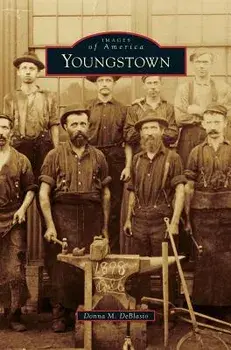 Youngstown, Hardcover/Donna M. Deblasio