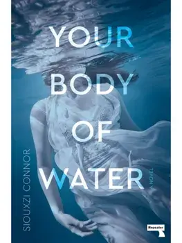 Your Body of Water, Paperback/Siouxzi Connor