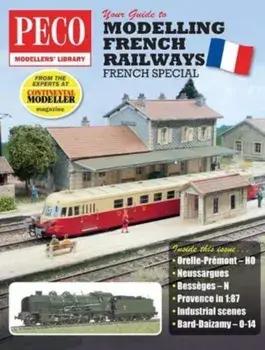 Your Guide to Modelling French Railways. From the experts at Continental Modeller, Paperback/***