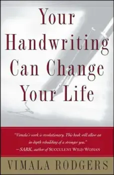 Your Handwriting Can Change Your Life, Paperback/Vimala Rodgers