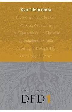 Your Life in Christ - The Navigators