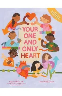 Your One and Only Heart - Rajani Larocca