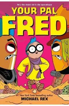 Your Pal Fred - Michael C. Rex