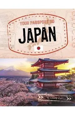 Your Passport to Japan - Cheryl Kim