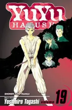 Yuyu Hakusho, Volume 19, Paperback/Yoshihiro Togashi