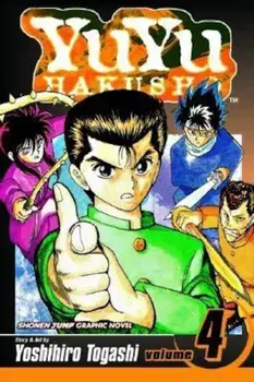 YuYu Hakusho, Volume 4, Paperback/Yoshihiro Togashi