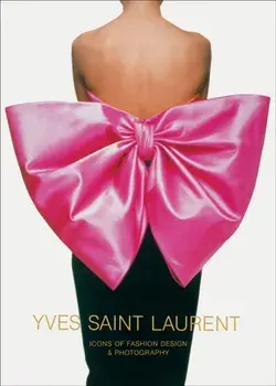 Yves Saint Laurent: Icons of Fashion Design & Photography, Hardcover/Marguerite Duras