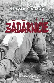 Zadarnicie/Hakan Gunday