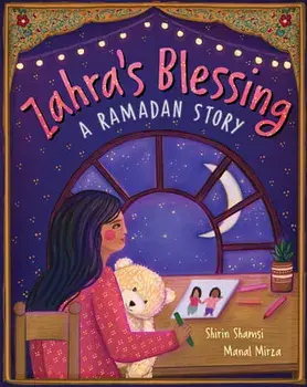 Zahra's Blessing: A Ramadan Story, Hardcover/Shirin Shamsi